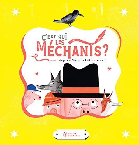 C'EST QUI LES MÉCHANTS ?