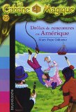DRÔLES DE RENCONTRES EN AMÉRIQUE
