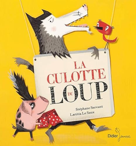 LA CULOTTE DU LOUP