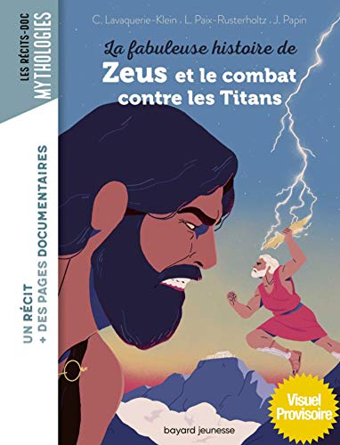 LA FABULEUSE HISTOIRE DE ZEUS ET LE COMBAT CONTRE LES TITANS