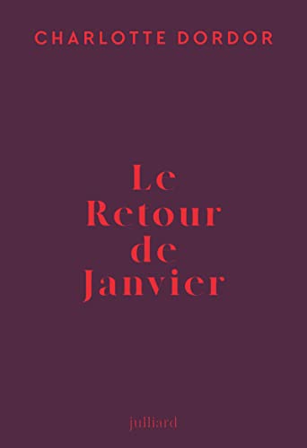 LE RETOUR DE JANVIER